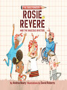 Cover image for Rosie Revere and the Raucous Riveters